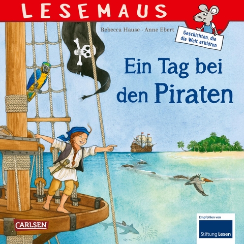 LESEMAUS 68: Ein Tag bei den Piraten - Rebecca Hause