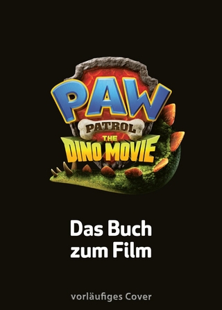 PAW Patrol - The Dino Movie: Das Buch zum Film
