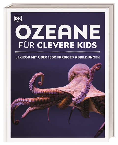 Wissen f&uuml;r clevere Kids. Ozeane f&uuml;r clevere Kids
