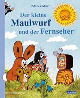 Der kleine Maulwurf und der Fernseher - Zdeněk Miler, Simone Nettingsmeier