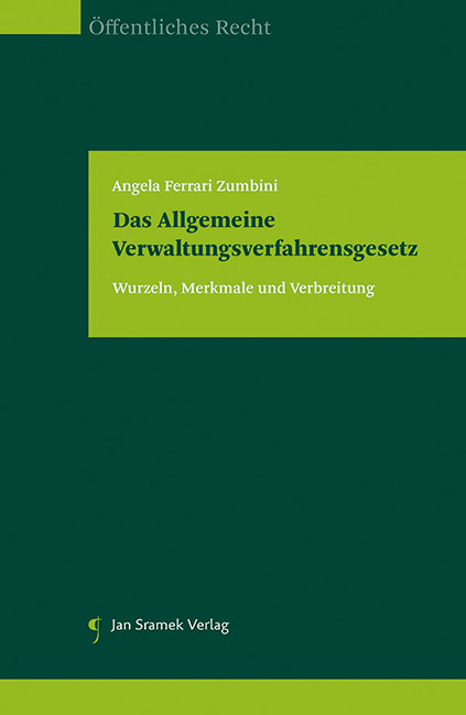 Das Allgemeine Verwaltungsverfahrensgesetz - Angela Ferrari Zumbini