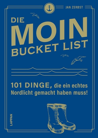 Die MOIN Bucket List