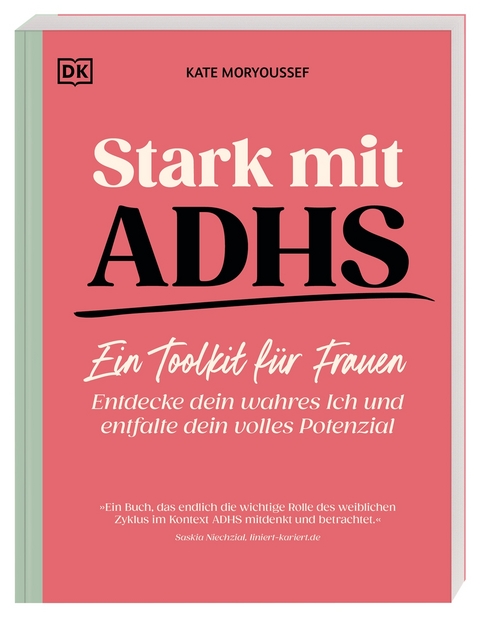 Stark mit ADHS - ein Toolkit für Frauen - Kate Moryoussef