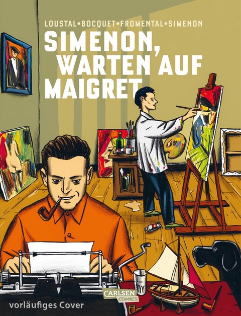 Simenon, Warten auf Maigret - Jean-Luc Fromental, Jos&eacute;-Louis Bocquet, John Simenon
