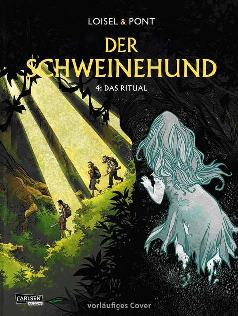 Der Schweinehund 4: Das Ritual - R&eacute;gis Loisel