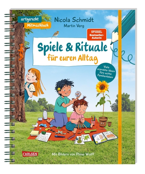 Spiele & Rituale f&uuml;r euren Alltag - Nicola Schmidt, Martin Verg