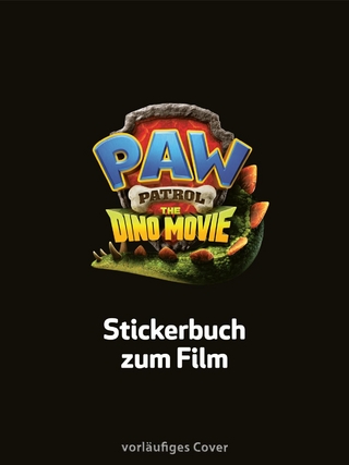 PAW Patrol Mitmachbuch: PAW Patrol - The Dino Movie: Stickerbuch zum Film