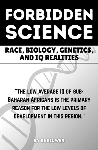Controversial Books / The Forbidden Science: Race, Biology, Genetics, and IQ Realities
