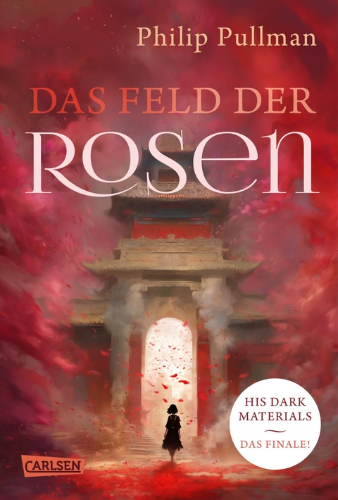 His Dark Materials 5: Das Feld der Rosen - Philip Pullman