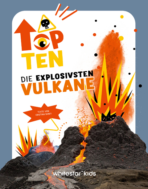 Top Ten die explosivsten Vulkane