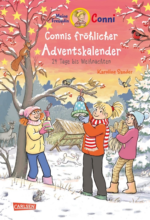 Meine Freundin Conni - Connis fr&ouml;hlicher Adventskalender - Karoline Sander