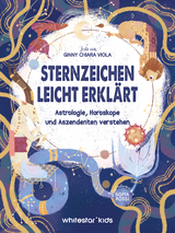 Sternzeichen leicht erkl&auml;rt -  Ginny Chiara Viola