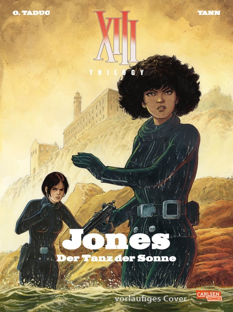 XIII Trilogy 3: Jones: Der Tanz der Sonne -  Yann