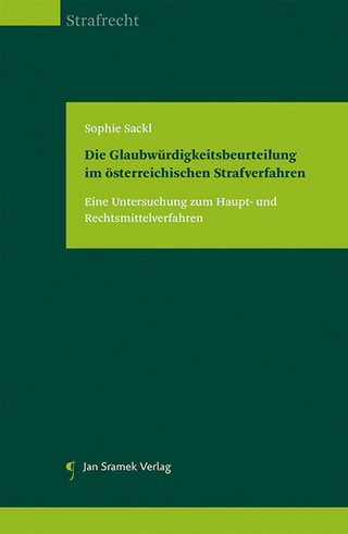 Die Glaubwürdigkeit im österreichischen Strafverfahren