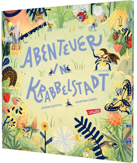 Abenteuer in Krabbelstadt - Sandra Rutschi