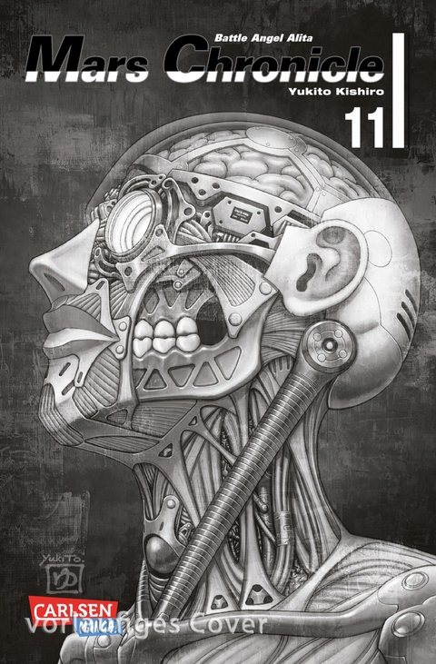 Battle Angel Alita &ndash; Mars Chronicle 11 - Yukito Kishiro