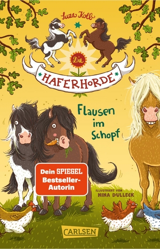 Die Haferhorde 1: Flausen im Schopf