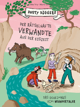 Der r&auml;tselhafte Verwandte aus der Eiszeit - Silke Vry