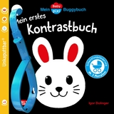 Baby Pixi (unkaputtbar) 181: Mein Baby-Pixi-Buggybuch: Mein erstes Kontrastbuch ab 3 Monaten