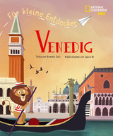 F&uuml;r kleine Entdecker Venedig -  Daniela Celli