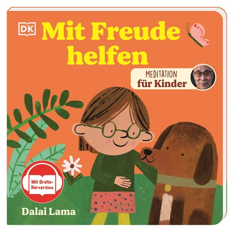 Meditation f&uuml;r Kinder. Mit Freude helfen - Dalai Lama