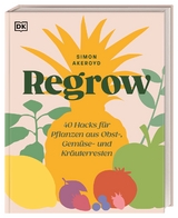 Regrow - Simon Akeroyd