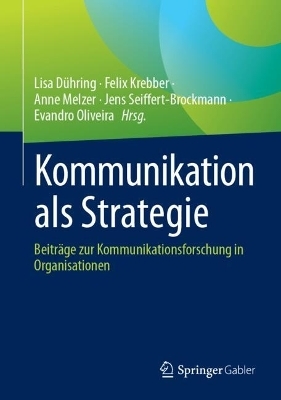 Kommunikation als Strategie - 