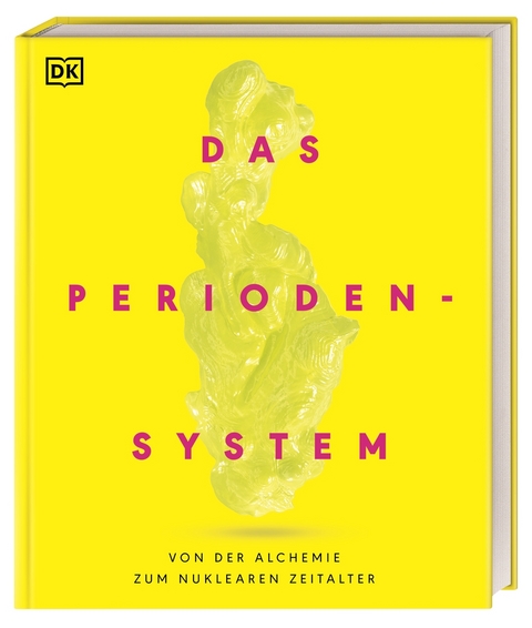 Das Periodensystem - Victoria Atkinson, Rebecca Mileham, Paul Board