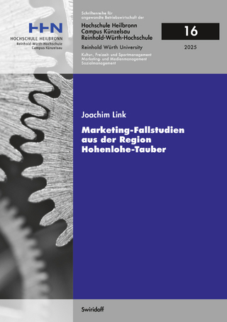 Marketing - Fallstudien aus der Region Hohenlohe-Tauber