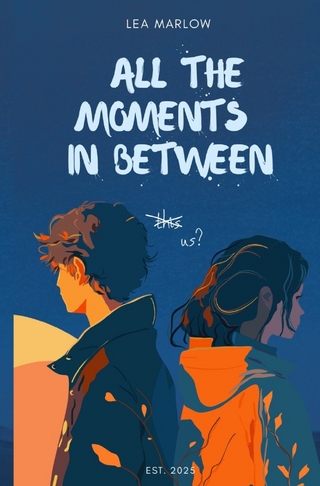 All the moments in between