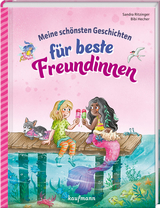 Meine sch&ouml;nsten Geschichten f&uuml;r beste Freundinnen - 