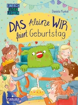 Das kleine WIR feiert Geburtstag - Daniela Kunkel, Steffi Korda