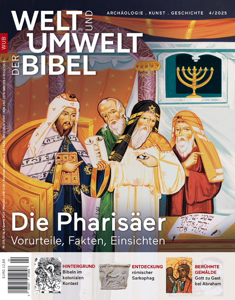 Welt und Umwelt der Bibel / Die Pharis&auml;er