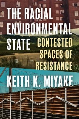 The Racial Environmental State