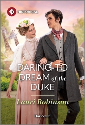 Daring to Dream of the Duke - Lauri Robinson