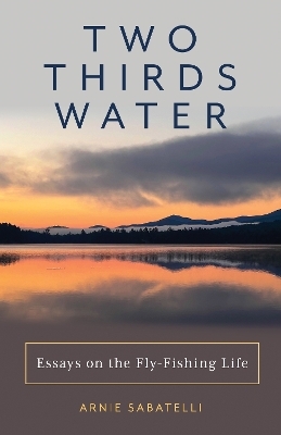 Two Thirds Water - Arnie Sabatelli