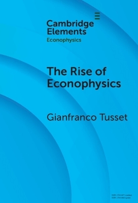 The Rise of Econophysics