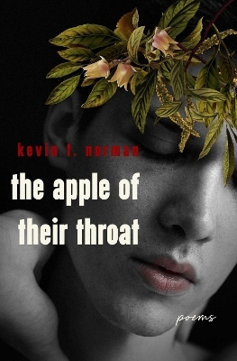 The Apple of Their Throat - Kevin T. Norman