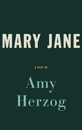 Mary Jane (TCG Edition) - Amy Herzog