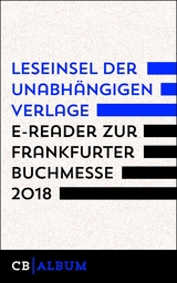 Leseinsel der unabh&auml;ngigen Verlage &ndash; E-Reader zur Frankfurter Buchmesse 2018 - CulturBooks Verlag