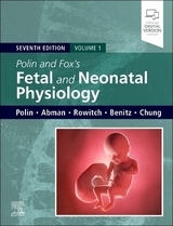 Polin and Fox Fetal and Neonatal Physiology, 2-Volume Set - Polin, Richard; Abman, Steven H.; Rowitch, David H.; Benitz, William