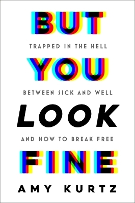 But You Look Fine - Amy Kurtz