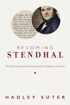 Becoming Stendhal - Hadley Suter