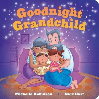 Goodnight Grandchild - Michelle Robinson