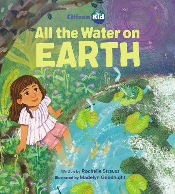 All the Water on Earth - Rochelle Strauss