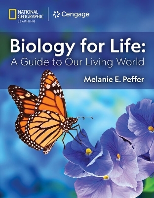 Biology for Life - Melanie Peffer