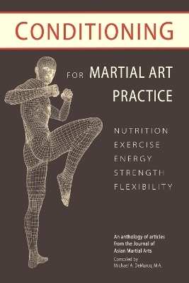Conditioning for Martial Art Practice - L. Durstine, A. Pittman, J. Porta, T. Niiler, T. Mancuso