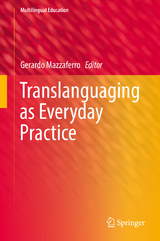 Translanguaging as Everyday Practice - 