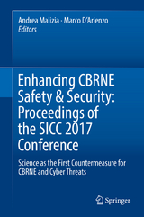 Enhancing CBRNE Safety & Security: Proceedings of the SICC 2017 Conference - 