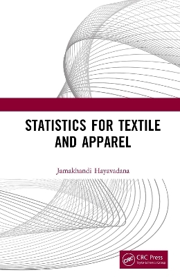 Statistics for Textile and Apparel - Jamakhandi Hayavadana